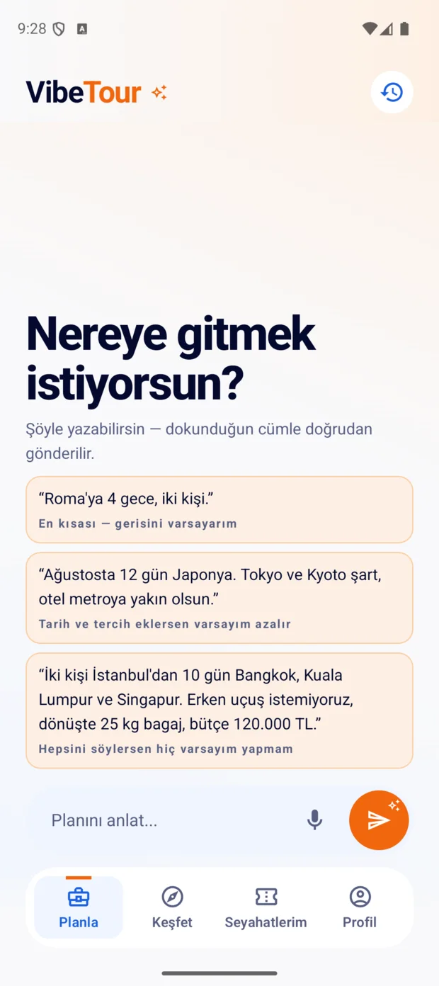 Planla ekranı: boş sohbet, üç örnek cümleyle açılıyor.